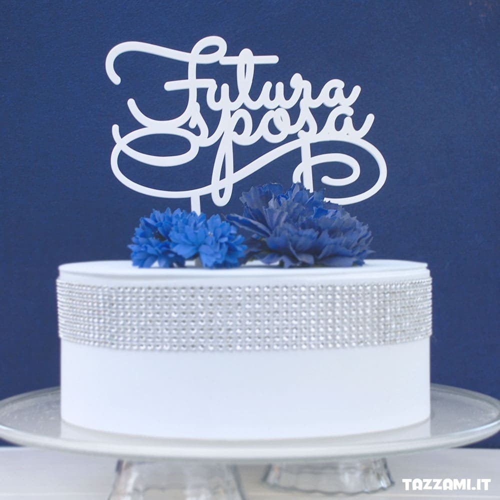 Cake Topper Addio al Nubilato, per la festa di una Futura Sposa