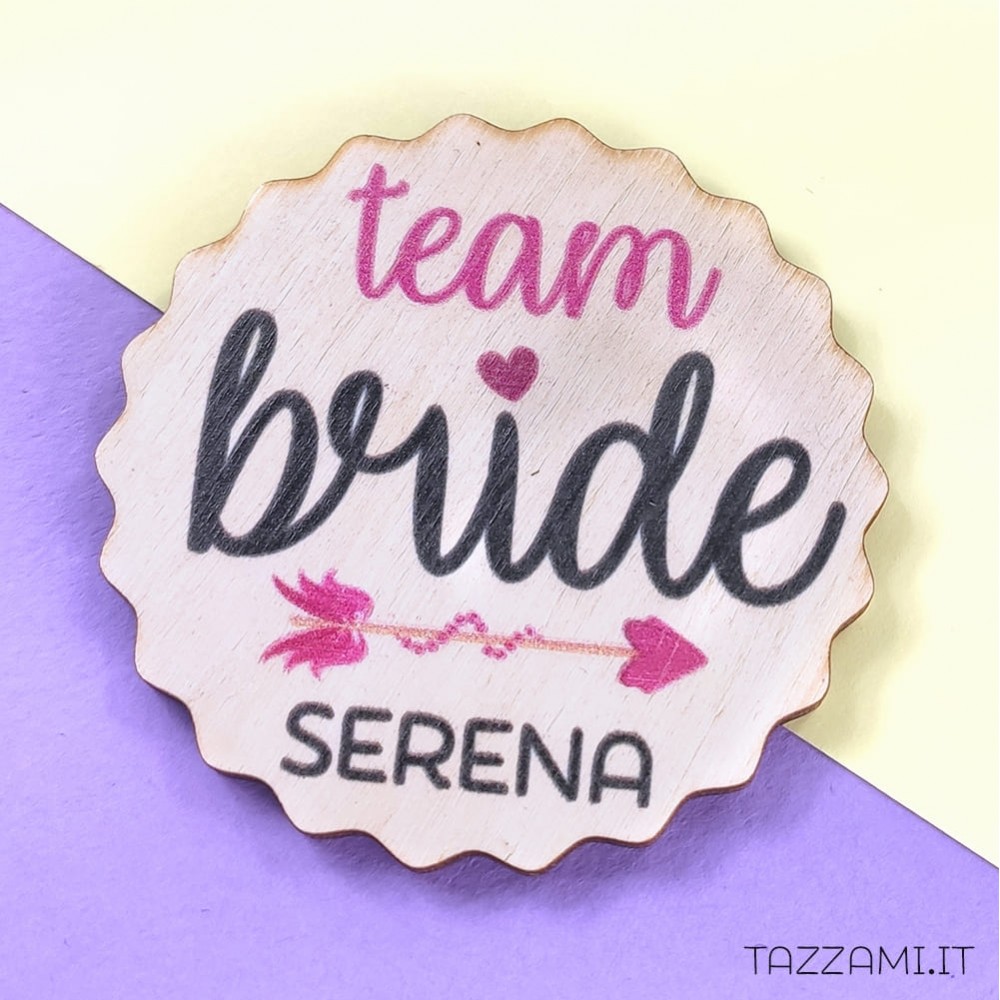 Spilla addio al nubilato Team Bride personalizzata con nome