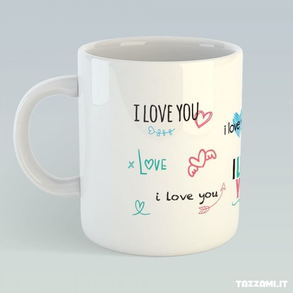 Tazza in Ceramica con scritte I Love You