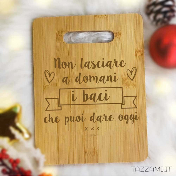 Tagliere da Cucina in Legno per Coppia con frase sui Baci