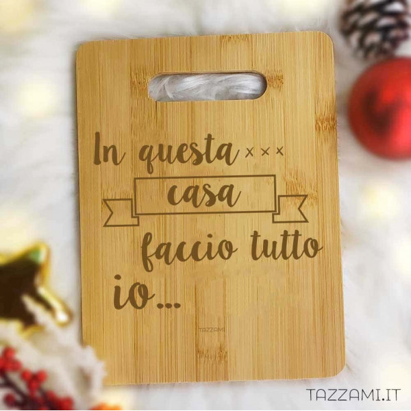 Tagliere in Legno con Incisione Faccio tutto io