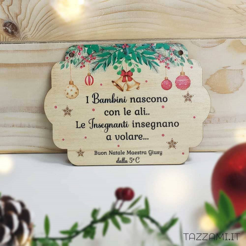 Targa idea Regalo natalizia per Insegnanti personalizzata con dedica